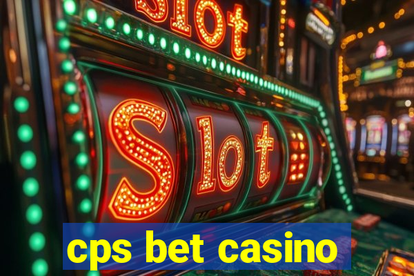 cps bet casino